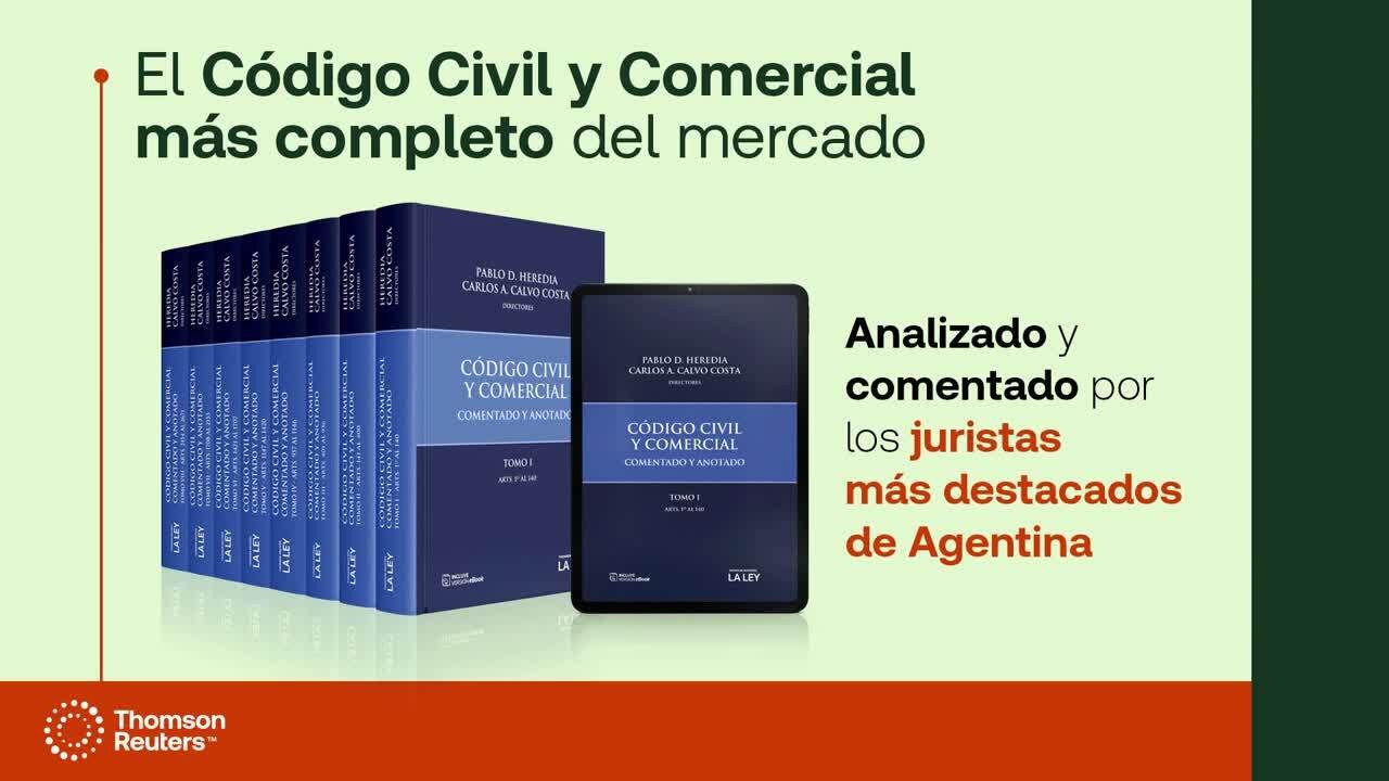 Thomson Reuters - La Ley - Pablo Heredia -Carlos A. Calvo Costa - Código Civil y Comercial