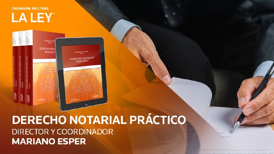 DERECHO NOTARIAL PRACTICO - Director: Esper, Mariano